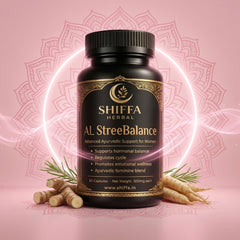 Shiffa Herbal AL-StreeBalance – Ayurvedic Female Hormone Balance Support